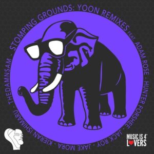VA - STOMPING GROUNDS: YOON Remixes [MI4LCOMP018]