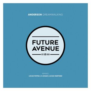 Anderson (SE) - Dreamwalking [FA270]