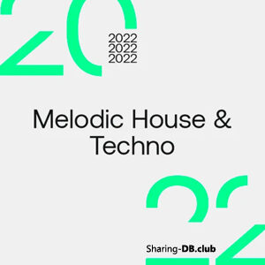 Beatport Best Sellers 2022: Melodic House & Techno