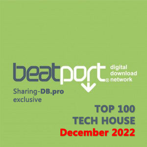 Beatport Top 100 Tech House December 2022