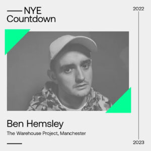 Ben Hemsley Manchester NYE 2022 Chart