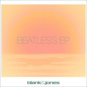 Blank & Jones - Beatless EP [4260154685300]