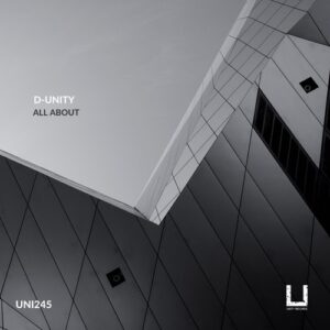 D-Unity - All About [UNI245]