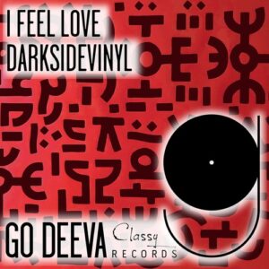 Darksidevinyl - I Feel Love [GDC113]