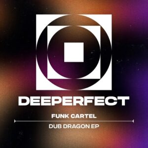 Funk Cartel - Dub Dragon EP [DPE1906]