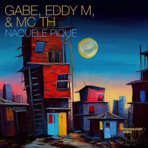 Gabe, Eddy M, Mc Th - Naquele Pique [RPM157]