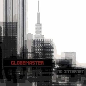 Globemaster - No Internet [NEIN2247]