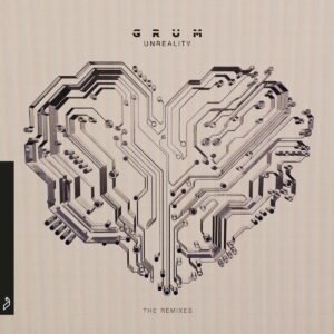Grum - Unreality (The Remixes) [ANJ849RD2]