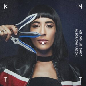 Indira Paganotto - Lions Of God EP [KNTXT018]
