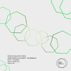 James Dexter, Jack Swift - The Witness EP [7DR033]