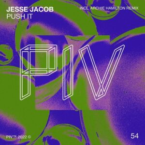 Jesse Jacob - Push It [PIV054]