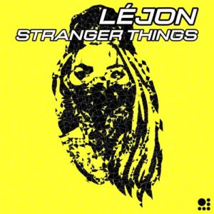 LÉJON (FIN) - STRANGER THINGS [S020]