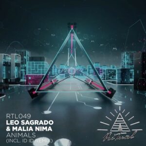 Leo Sagrado, Malia Nima - Animals [RTL049]