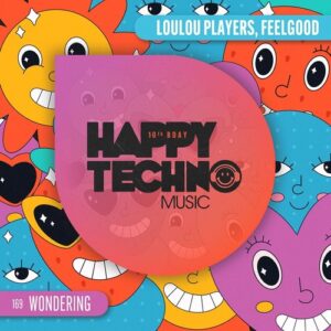LouLou Players, FeelGood - Wondering [HTM169]
