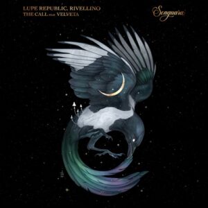 Lupe Republic, Rivellino - The Call [SG21]