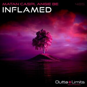 Matan Caspi, Angie Be - Inflamed [OL485]