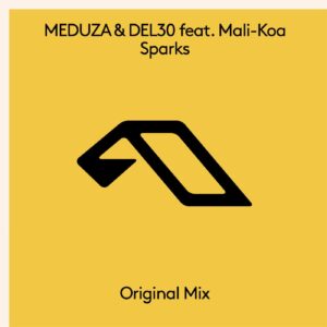 Meduza & DEL-30 & Mali-Koa - Sparks [ANJ861BD]