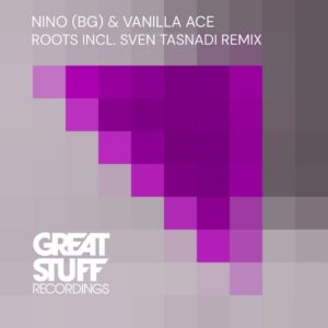 Nino (BG), Vanilla Ace - Roots [GSR442DJ]