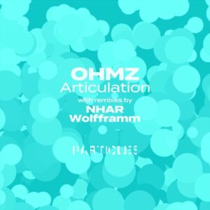OHMZ - Articulation [PSI2218]