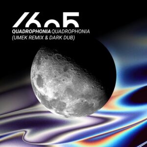 Quadrophonia - Quadrophonia (UMEK Remix & Dark Dub) [1605284]