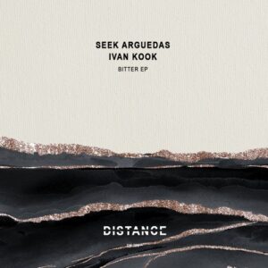 Seek Arguedas, Ivan Kook - Bitter EP [DM296]