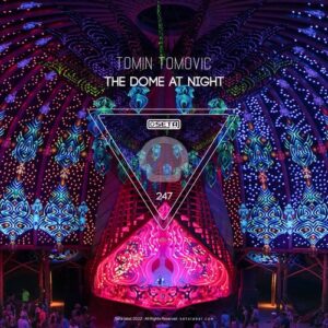 Tomin Tomovic - The Dome at Night [SET247]
