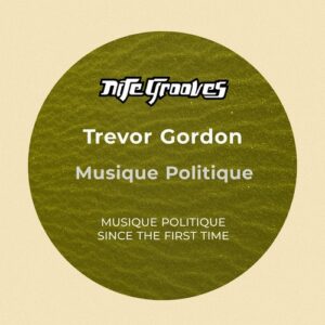 Trevor Gordon - Musique Politique [KNG946]