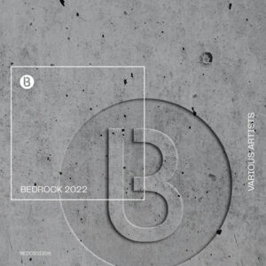 VA - Bedrock Collection 2022 [BEDDIGI1205]VA - Bedrock Collection 2022 [BEDDIGI1205]