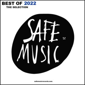 VA - Best Of 2022: The Selection [SAFECOMP025]