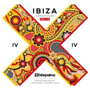 VA - Déepalma Ibiza Winter Moods, Vol. 4 (DJ Edition) [Compiled and Mixed by Yves Murasca & Rosario Galati] [DPLMDC031]