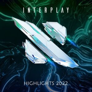VA - Interplay Highlights 2022 - Extended Versions [ITPC007E]