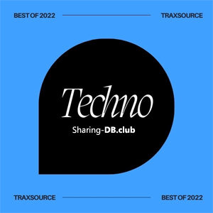 Traxsource Top 200 Techno of 2022