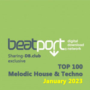 Beatport Top 100 Melodic House & Techno January 2023