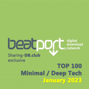 Beatport Top 100 Minimal / Deep Tech January 2023