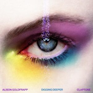 Claptone, Alison Goldfrapp - Digging Deeper (Extended Mix) [4050538888843]