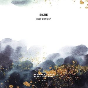ENZIE - Deep Down EP [DM301]