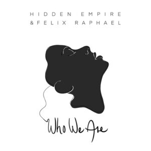 Hidden Empire - Who We Are [SVT327X]