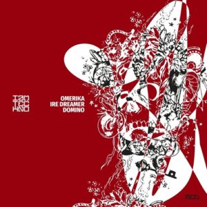 Ire Dreamer, Omerika - Domino [IAMTRED127]