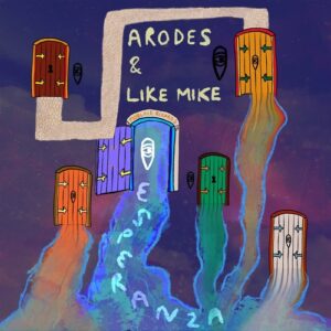 Like Mike, Arodes - Esperanza [MBR520]