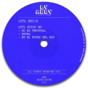 Lttl Gnius - Lttl First Ep [LBYE012]