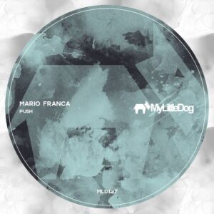Mario Franca - Push [MLD127]