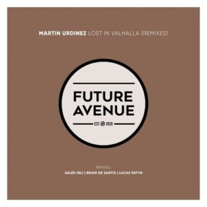 Martin Urdinez - Lost in Valhalla (Remixes) [FA275]