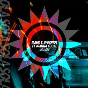 Maur, Evokings, Joanna Cooke - No More feat. Joanna Cooke [Extended Mix] [SOLA185BP]