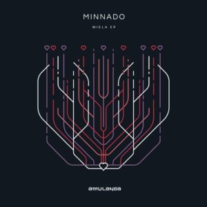 Minnado - Miela [AML024]