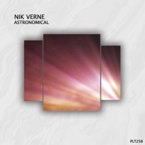 Nik Verne - Astronomical [PLT258SD]