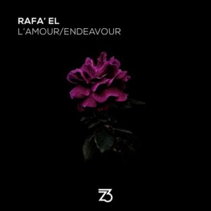 Rafa'EL - L'amour/Endeavour [ZT23301Z]