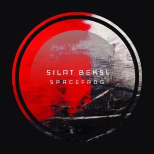 Silat Beksi - Spacefrog [SBM006]