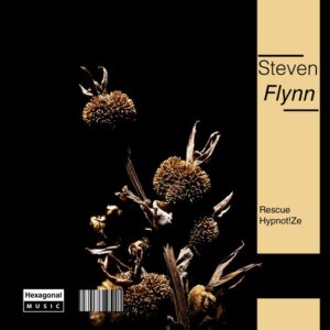 Steven Flynn - Rescue / Hypnot!Ze [HX060]