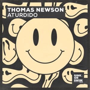 Thomas Newson - Aturdido (Extended Mix) [5054197498909]