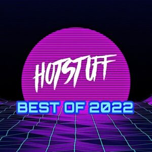 VA - Best Of 2022 - Hot Stuff [HS148]